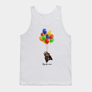 Bye for Now Eric the Actor Tank Top